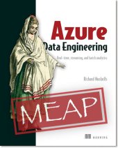 book Azure Data Engineering: Real-time, streaming, and batch analytics MEAP V08