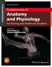 book Fundamentals of Anatomy and Physiology: For Nursing and Healthcare Students: An Essential Guide for Nursing and Healthcare Students