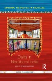 book Dalits in Neoliberal India: Mobility or Marginalisation?