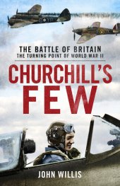 book Churchill's Few: The Battle of Britain