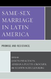 book Same-sex Marriage in Latin America: Promise and Resistance