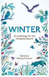 book Winter: An Anthology for the Changing Seasons