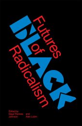 book Futures of Black Radicalism