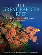 book The great barrier reef : biology, environment and management