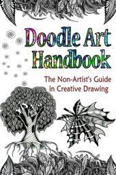 book Doodle Art Handbook: The Non-Artist's Guide in Creative Drawing