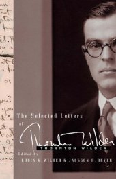 book The Selected Letters of Thornton Wilder