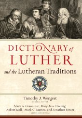 book Dictionary of Luther and the Lutheran Traditions