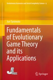 book Fundamentals of Evolutionary Game Theory and its Applications