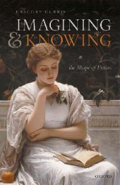 book Imagining and Knowing: The Shape of Fiction