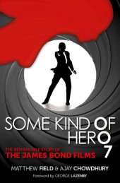 book Some Kind of Hero: James Bond