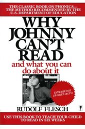 book Why Johnny Can't Read?: And What You Can Do About It