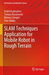 book SLAM Techniques Application for Mobile Robot in Rough Terrain (Mechanisms and Machine Science (87), Band 87)