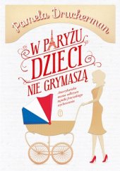 book W Paryżu dzieci nie grymaszą