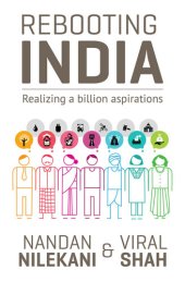 book Rebooting India: Realizing a Billion Aspirations