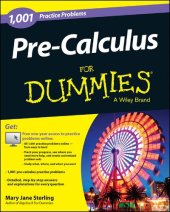 book Pre-Calculus: 1,001 Practice Problems For Dummies (+ Free Online Practice)