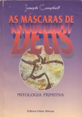 book As máscaras de Deus: mitologia primitiva