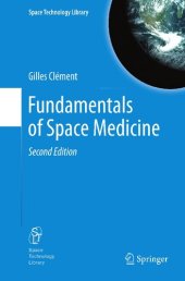 book Fundamentals of Space Medicine (Space Technology Library (23))