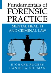 book Fundamentals of Forensic Practice: Mental Health and Criminal Law