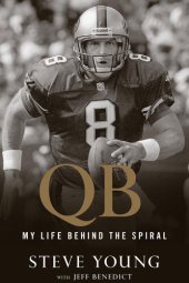 book QB: My Life Behind the Spiral