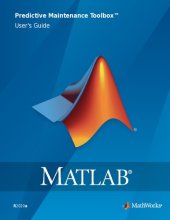 book MATLAB Predictive Maintenance Toolbox™ User's Guide