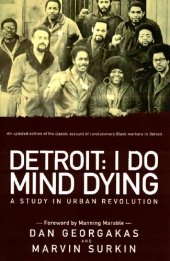 book Detroit: I Do Mind Dying: A Study in Urban Revolution