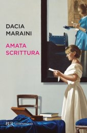 book Amata scrittura. Laboratorio di analisi, letture, proposte, conversazioni