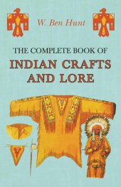 book The Complete Book of Indian Crafts and Lore