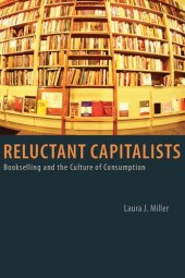 book Reluctant Capitalists: Bookselling and the Culture of Consumption