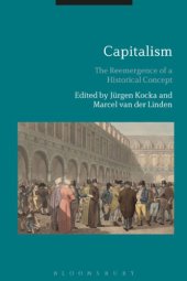 book Capitalism: The Reemergence Of A Historical Concept