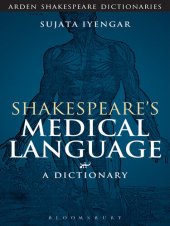 book Shakespeare's Medical Language: A Dictionary