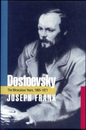 book Dostoevsky: The Miraculous Years, 1865-1871