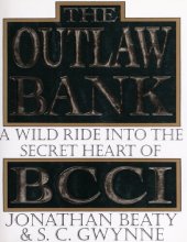 book The Outlaw Bank: A Wild Ride into the Secret Heart of BCCI