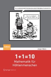 book 1+1=10: Mathematik für Höhlenmenschen