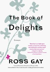 book The Book of Delights: Essays