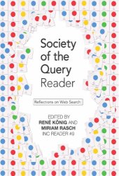 book Society Of The Query Reader: Reflections On Web Search