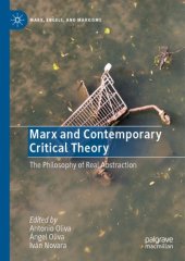 book Marx And Contemporary Critical Theory: The Philosophy Of Real Abstraction