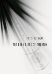 book The Dark Sides of Empathy