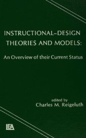 book Instructional Design Theories and Models: An Overview of Their Current Status 1st Edition