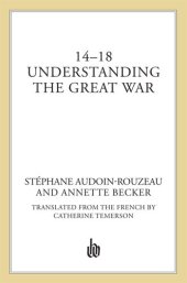 book 14-18: Understanding the Great War