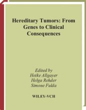 book Hereditary Tumors: From Genes to Clinical Consequences