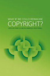 book What If We Could Reimagine Copyright?