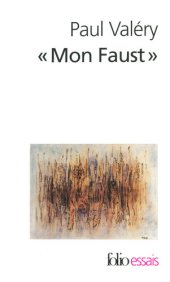 book «Mon Faust»: Ébauches