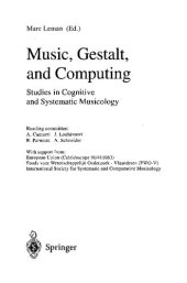 book Music, Gestalt, and Computing: Studies in Cognitive and Systematic Musicology