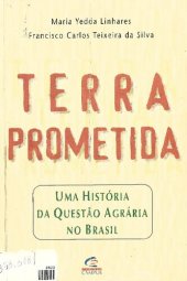 book Terra Prometida - Uma história da questão agrária no Brasil