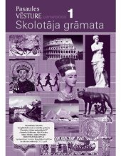 book PASAULES VĒSTURE PAMATSKOLAI. 1. Skolotāja grāmata