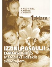 book iZZINI PASAULI! Dabaszinības. 1. klase. Metodisks līdzeklis skolotājiem