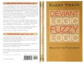 book Deviant Logic, Fuzzy Logic: Beyond the Formalism