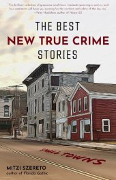 book The Best New True Crime Stories