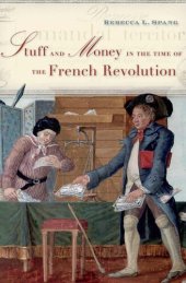 book Stuff and Money in the Time of the French Revolution