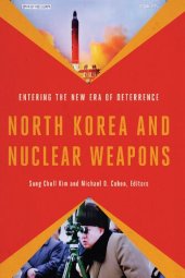 book North Korea and Nuclear Weapons: Entering the New Era of Deterrence